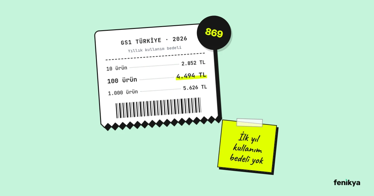 GS1 Barkod Nasıl Alınır? 2026 Ücretleri, Belgeler ve Pazaryeri Kuralları