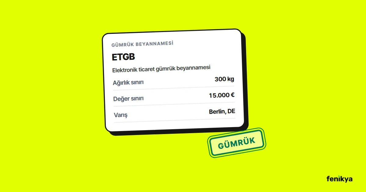 Ağırlık ve değer sınırlarını gösteren ETGB gümrük beyannamesi çizimi