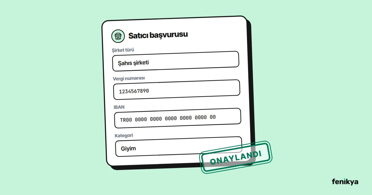 Onaylanmış pazaryeri satıcı başvuru formu çizimi