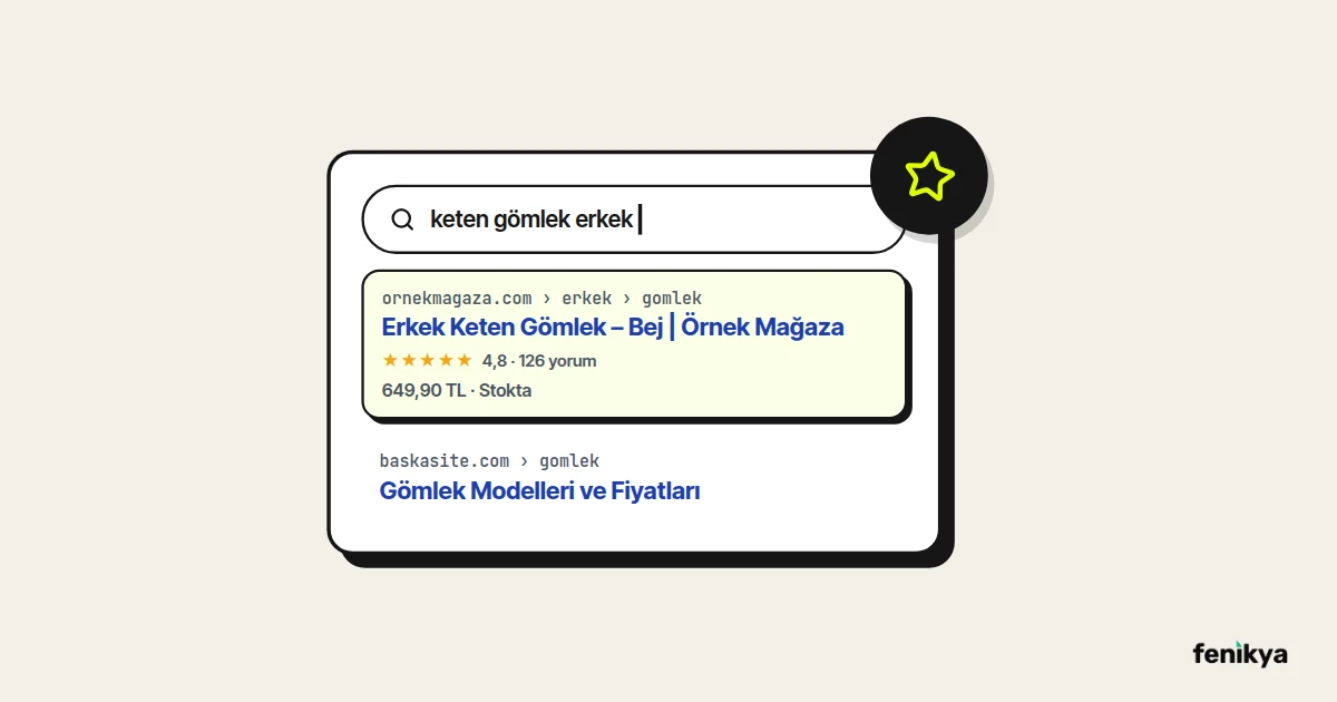 Yıldızlı zengin sonuçla arama sonuçlarında öne çıkan ürün sayfası çizimi